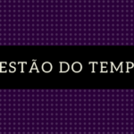 Gestão do Tempo