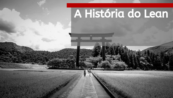 A História do Lean