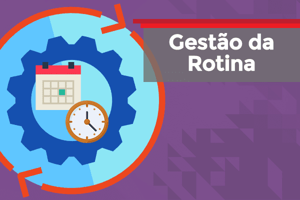 Curso de Gestão da Rotina